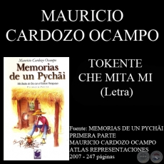 TOKENTE CHE MITA MI - Letra: MAURICIO CARDOZO OCAMPO - Msica: MIGUEL FERNANDO SORIA