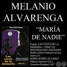 MARÍA DE NADIE - Letra: MELANIO ALVARENGA - Música: JAVIER VARGAS 