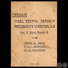 MENSAJE DEL PRESIDENTE DE LA REPÚBLICA HIGINIO MORÍNIGO, 1941