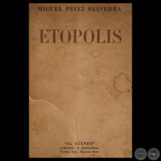ETÓPOLIS, 1950 - Por MIGUEL PECCI SAAVEDRA