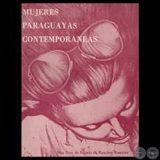 MUJERES PARAGUAYAS CONTEMPORANEAS, 1989 - Por SARA DÍAZ DE ESPADA DE RAMÍREZ BOETTNER