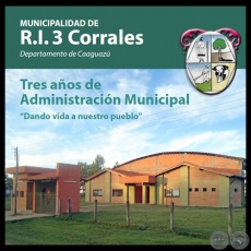 MUNICIPALIDAD DE R.I. 3 CORRALES - ADMINISTRACIN MUNICIPAL 2006-2010 - Intendente WILFRIDO AGUILAR GARCETE 