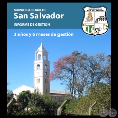 MUNICIPALIDAD DE SAN SALVADOR - INFORME DE GESTIN 2006 - 2012 - Administracin Lic. DARO RAMN RUIZ HERRERA