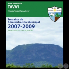 MUNICIPALIDAD DE TAVA’I - ADMINISTRACIÓN MUNICIPAL 2007-2009 - Lic. JOSÉ ELADIO FLORES 