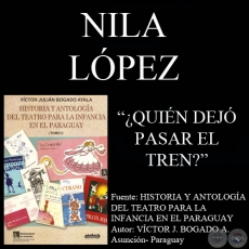 ¿QUIÉN DEJÓ PASAR EL TREN? - Obra teatral de NIZA LÓPEZ