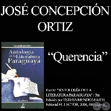 QUERENCIA - Poesía de JOSÉ CONCEPCIÓN ORTIZ