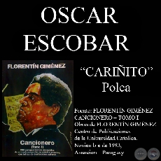 CARIÑITO - Polca, letra de OSCAR ESCOBAR