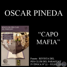 CAPO MAFIA - Narrativa de OSCAR  PINEDA