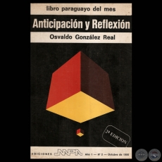 ANTICIPACIÓN Y REFLEXIÓN, 1980 - Cuentos y Ensayos de OSVALDO GONZÁLEZ REAL