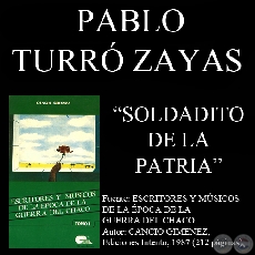 SOLDADITO DE LA PATRIA - Poesía de PABLO A. TURRÓ ZAYAS