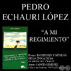 A MI REGIMIENTO (Poesía de PEDRO ECHAURI LÓPEZ)