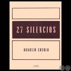 27 SILENCIOS, 1975 - Poemario de AUGUSTO CASOLA - Tapa e ilustraciones: LIVIO ABRAMO