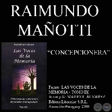 CONCEPCIONERA - Letra: RAIMUNDO MAÑOTTI - Música: DIONISIO VALIENTE