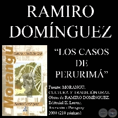 LOS CASOS DE PERURIMÁ (Poesías de RAMIRO DOMÍNGUEZ, 1968)