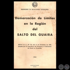 DEMARCACIÓN DE LÍMITES EN LA REGIÓN DEL SALTO DEL GUAIRA, 1965 - Nota de RAÚL SAPENA PASTOR