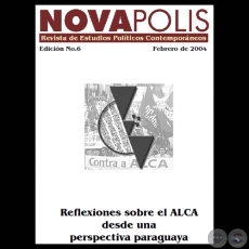 REFLEXIONES SOBRE EL ALCA DESDE UNA PERSPECTIVA PARAGUAYA, 2004 - Director JOSÉ NICOLÁS MORÍNIGO