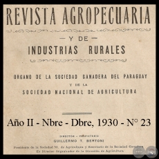 1930 - N 23 - REVISTA AGROPECUARIA Y DE INDUSTRIAS RURALES- Director GUILLERMO TELL BERTONI