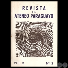 REVISTA DEL ATENEO PARAGUAYO - MARZO DE 1971 - VOL. 3 - Nº 3 - Director: JUAN BOGGINO