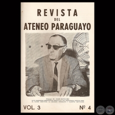 REVISTA DEL ATENEO PARAGUAYO - JUNIO DE 1971 - VOL. 3 - Nº 4 - Director: JUAN BOGGINO