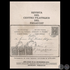 N° 41 - REVISTA DEL CENTRO FILATÉLICO DEL PARAGUAY - AÑO XXXXV - 2001 - Director Redactor : WILLIAM BAECKER