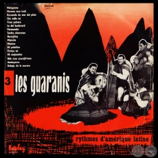 RITMOS DE AMÉRICA LATINA - VOLUMEN 3 - LES GUARANIS - Año 1956