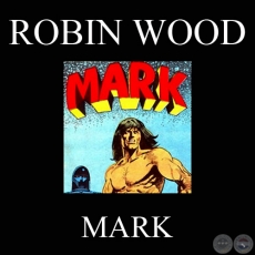 MARK (Personaje de ROBIN WOOD)