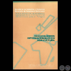 NEGOCIACIONES INTERNACIONALES EN AGRICULTURA (Consultor: ARIEL NERVI / RONALDO DIETZE)