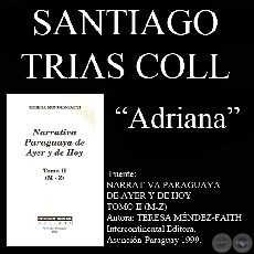 ADRIANA - Cuento de SANTIAGO TRIAS COLL - Año 1994