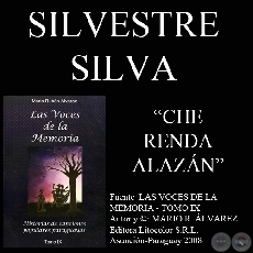 CHE RENDA ALAZÁN - Letra y música: SILVESTRE SILVA