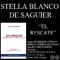 EL RESCATE (Cuento de STELLA BLANCO DE SAGUIER)