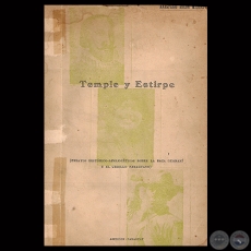 TEMPLE Y ESTIRPE, 1953 - Por ANASTASIO ROLÓN MEDINA