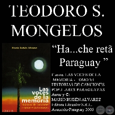 HA ... CHE RETÃ PARAGUAY - Letra: TEODORO S. MONGELÓS 
