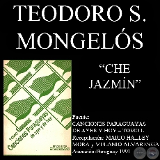 CHE JAZMÍN - Letra de TEODORO S. MONGELÓS