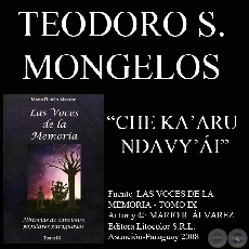 CHE KA’ARU NDAVY’ÁI - Letra: TEODORO S. MONGELÓS - Música: EPIFANIO MÉNDEZ FLEITAS 