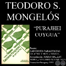 PURAJHEI COYGUA - Polca de TEODORO S. MONGELÓS