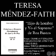 HIJO DE HOMBRE Y YO EL SUPREMO - Ensayo de TERESA MÉNDEZ-FAITH