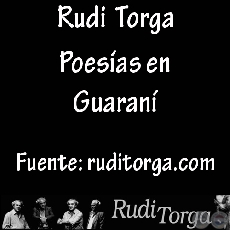 POEMAS EN GUARANI - De www.ruditorga.com