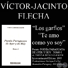 LOS GARFIOS Y TE AMO COMO YO SOY - Poesías de VÍCTOR-JACINTO FLECHA