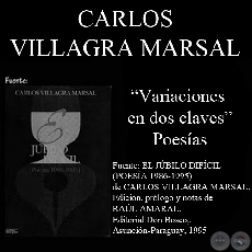 VARIACIONES EN DOS CLAVES - Poesas de CARLOS VILLAGRA MARSAL