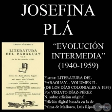 LITERATURA DEL PARAGUAY - EVOLUCIÓN INTERMEDIA (1940-1959) - Por JOSEFINA PLÁ