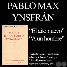 EL AÑO MUERTO y A UN HOMBRE (De ÍNDICE DE LA POESÍA de SINFORIANO BUZÓ)