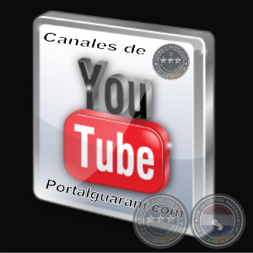 CANALES DE YOUTUBE PortalGuarani.com