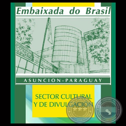 CENTRO CULTURAL EMBAJADA DEL BRASIL EN ASUNCIÓN – CCEBA