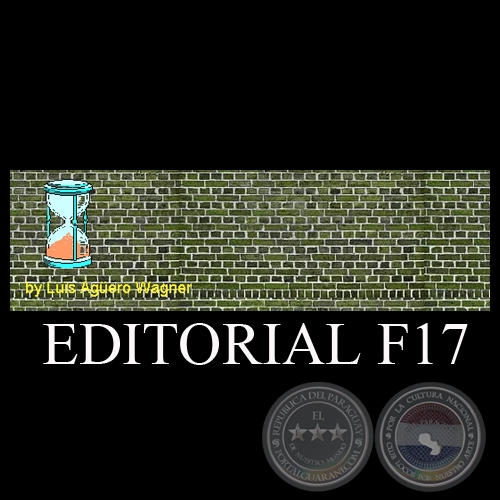 EDITORIAL F17 - LUIS AGÜERO WAGNER