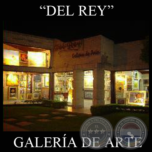 GALERÍA DE ARTE DEL REY