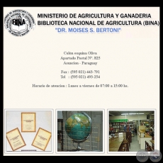 BIBLIOTECA NACIONAL DE AGRICULTURA (BINA) - DR. MOISÉS S. BERTONI 