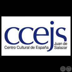 CENTRO CULTURAL DE ESPAÑA JUAN DE SALAZAR, CCEJS