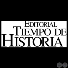 EDITORIAL TIEMPO DE HISTORIA