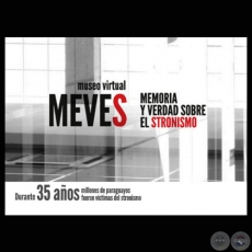 MUSEO VIRTUAL DE LA MEMORIA Y VERDAD SOBRE EL STRONISMO