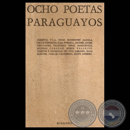 OCHO POETAS PARAGUAYOS. Ediciones DIALOGO - Grabados de OLGA BLINDER